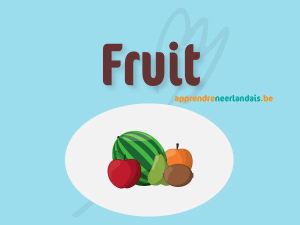 Les fruits